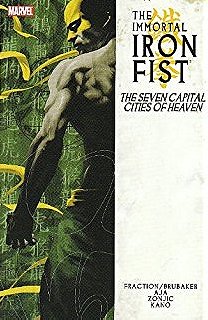 Immortal Iron Fist Volume 2: The Seven Capital Cities of Heaven