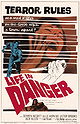 Life in Danger