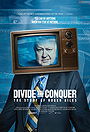 Divide and Conquer: The Story of Roger Ailes