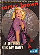 "A Bullet For My Baby" by Carter Brown