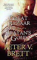 The Great Bazaar & Brayan's Gold: Stories from The Demon Cycle Series