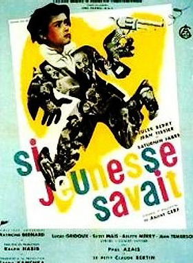 Si jeunesse savait...