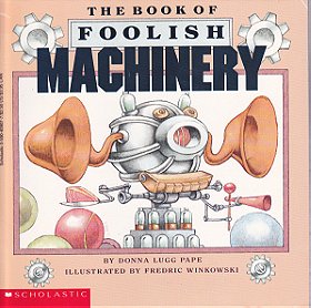 The Book of Foolish Machinery