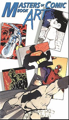 The Masters of Comic Book Art [VHS]