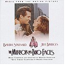 The Mirror Has Two Faces (Music from the Motion Picture)