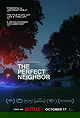 The Perfect Neighbor
