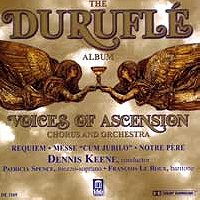 The Durufle Album: Requiem; Messe Cum Jubilo