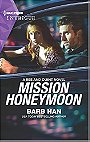 Mission Honeymoon (A Ree and Quint Novel, 4)