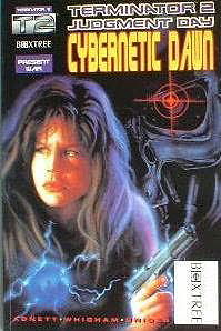 Terminator 2: Cybernetic Dawn