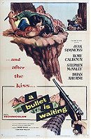 A Bullet Is Waiting                                  (1954)