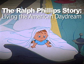 Behind the Tunes: The Ralph Phillips Story: Living the American Daydream