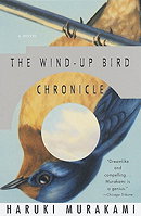 The Wind-Up Bird Chronicle: A Novel