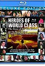Heroes of World Class: The Story of the Von Erichs and the Rise and Fall of World Class Championship