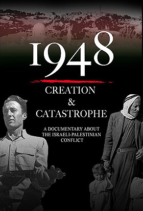 1948: Creation  Catastrophe
