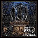 33- Buried - No Grave Will Retain