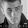 Nick Jonas (Deluxe) [Explicit]
