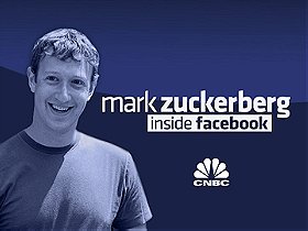 Mark Zuckerberg: Inside Facebook