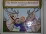 The Wild Christmas Reindeer