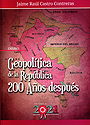 Geopolítica de la República 200 Años después