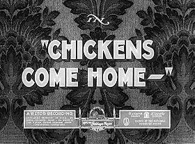 Chickens Come Home
