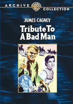 Tribute to a Bad Man (Warner Archive Collection)