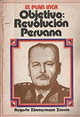 EL PLAN INCA. OBJETIVO: REVOLUCIÓN PERUANA