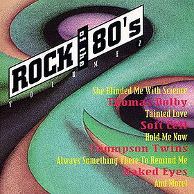 Rock of the 80's Volume 2