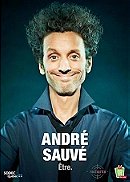 André Sauvé: Être