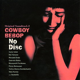 Cowboy Bebop: No Disc
