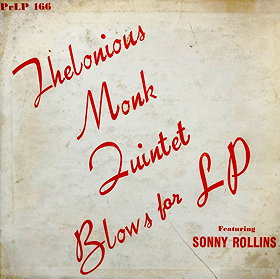 Thelonious Monk Quintet Blows for LP