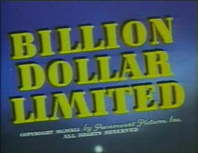 Billion Dollar Limited (1942)