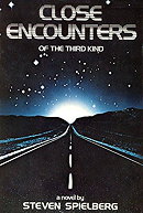 Close Encounters of the Third Kind: A Novel