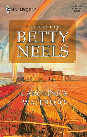 Caroline's Waterloo (The Best of Betty Neels) 