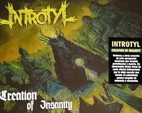 Creation of Insanity