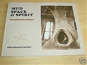 Mud, Space and Spirit: Handmade Adobes
