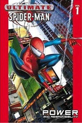 Ultimate Spider-Man Vol. 1: Power and Responsibility