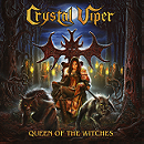 12- Crystal Viper - Queen of the Witches