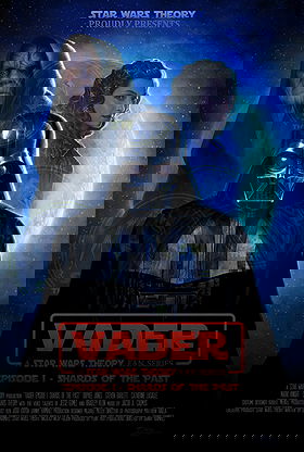 Vader: A Star Wars Theory Fan Series