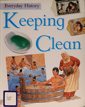 Keeping Clean (Everyday History)
