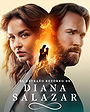 El extraño retorno de Diana Salazar