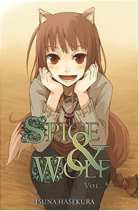 Spice And Wolf, Vol. 5 - Novel