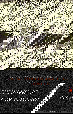 The Works of Lucian of Samosata