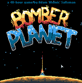 Bomber Planet [Prototype]