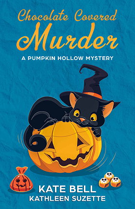 Chocolate Covered Murder: A Pumpkin Hollow Mystery, book 3