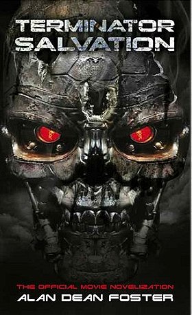 Terminator Salvation: The Official Movie Novelisation