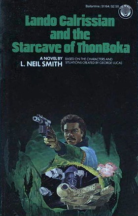 Star Wars: Lando Calrissian and the Starcave of ThonBoka: Lando Calrissian Adventures