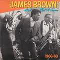 Ain't That a Groove 1966-1969 (James Brown Story)