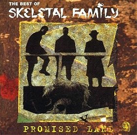 Best of Skeletal Family: Promised Land