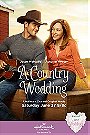 A Country Wedding (Sealed with A Kiss)