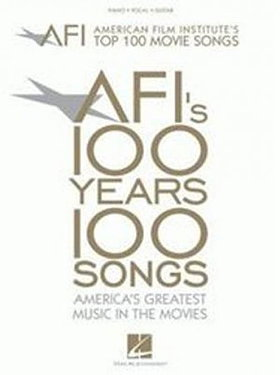 AFI's 100 Years... 100 Songs: America's Greatest Music in the Movies                                